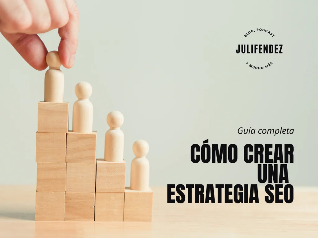 Portada del artículo cómo hacer una estrategia SEO