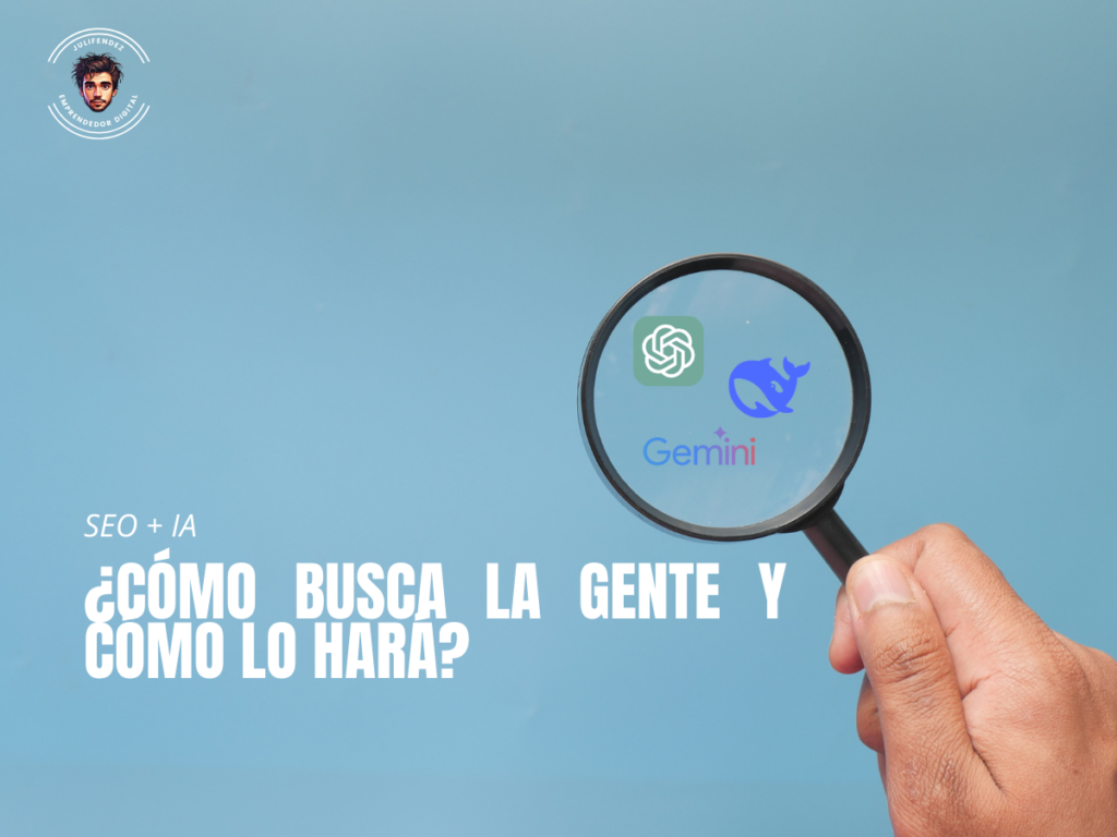 ¿Cómo busca la gente y cómo la hará??